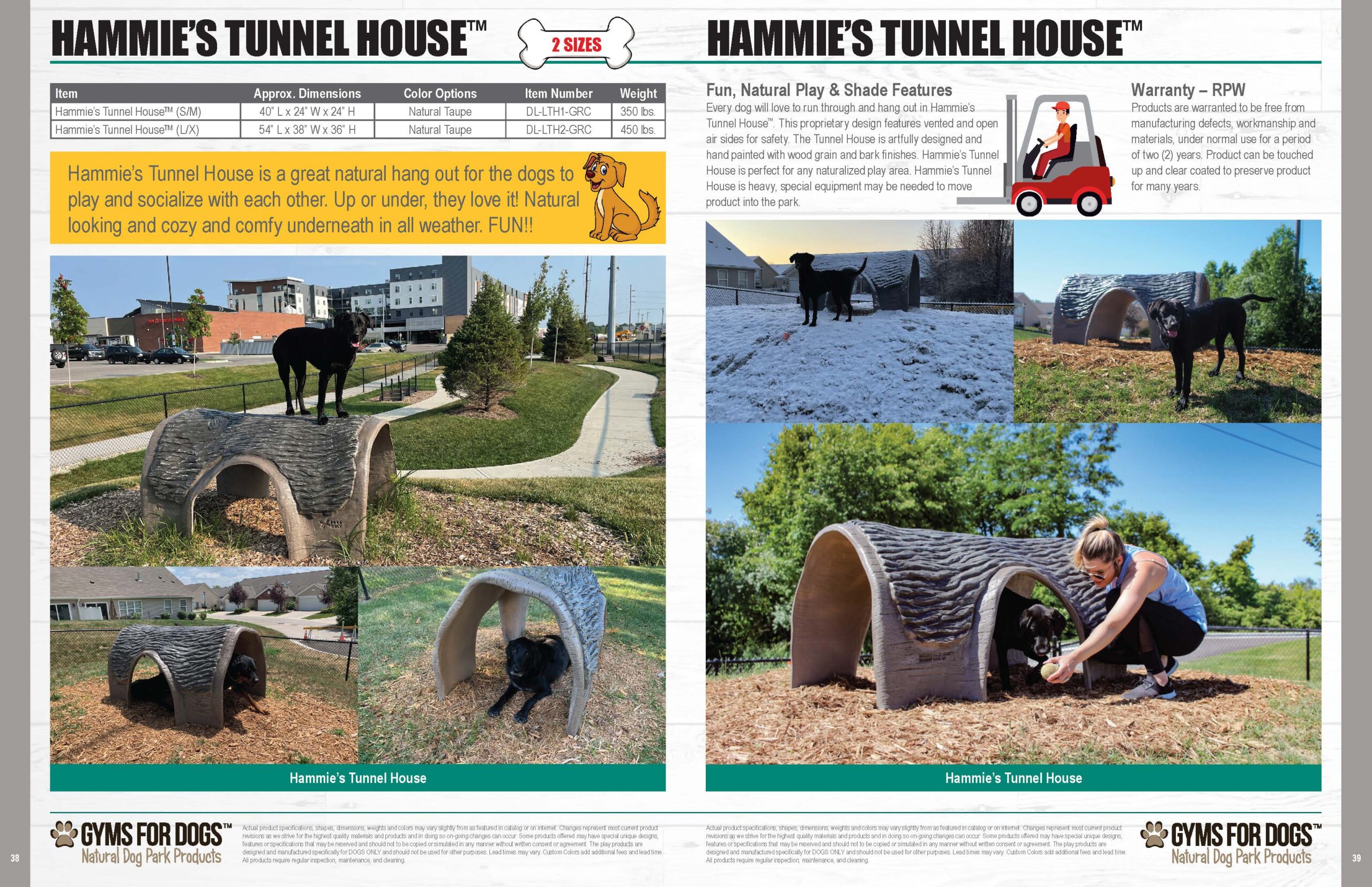 Hammie's Tunnel House